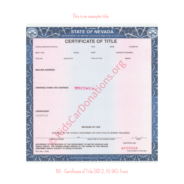 This is an Example of Nevada Certificate of Title (RD-2, 10-96) Front View | Kids Car Donations